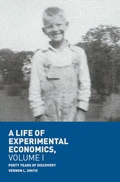 Cover: A Life of Experimental Economics, Volume I - Palgrave Macmillan