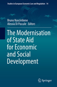 Enlarge image Cover: The Modernisation of State Aid for Economic and Social Development - Springer
