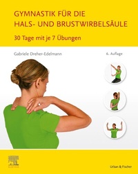 Abbildung von: Gymnastik für die Hals- und Brustwirbelsäule - Urban & Fischer