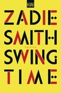 Cover: Swing Time - Kiepenheuer & Witsch