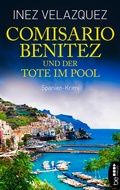 Cover: Comisario Benitez und der Tote im Pool - beTHRILLED