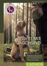 Abbildung von: Leben mit Jagdhund - Cadmos Verlag