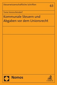 Abbildung von: Kommunale Steuern und Abgaben vor dem Unionsrecht - Nomos