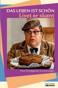Abbildung von: Das Leben ist schön - Livet er skønt - Militzke Verlag GmbH
