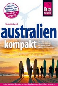 Abbildung von: Reise Know-How Reiseführer Australien kompakt - Reise Know-How Verlag Dr. Hans-R. Grundmann GmbH