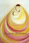 Cover: Illusion der Zweisamkeit - SoralPro
