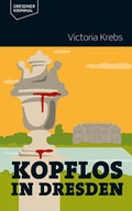 Cover: Kopflos in Dresden - DDV Edition