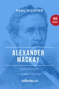 Cover: Alexander Mackay 1849 - 1890 - ceBooks Verlag Alexander Rempel