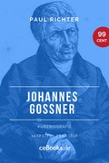 Cover: Johannes Go&szlig;ner 1773 - 1858 - ceBooks Verlag Alexander Rempel