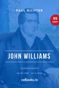 Cover: John Williams 1796 - 1839 - ceBooks Verlag Alexander Rempel