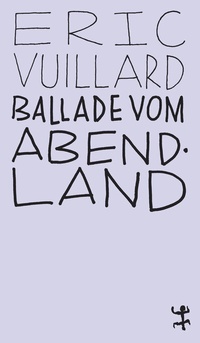 Abbildung von: Ballade vom Abendland - Matthes & Seitz Berlin