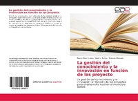 Abbildung von: La gestion del conocimiento y la innovacion en funcion de los proyecto - Editorial Academica Espanola
