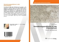 Abbildung von: Versetzungsprobleme in der Elternteilzeit - AV Akademikerverlag