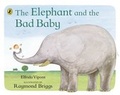 Cover: The Elephant and the Bad Baby - Puffin