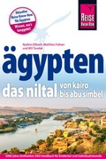Cover: &Auml;gypten - Das Niltal von Kairo bis Abu Simbel - Reise Know-How Verlag Dr. Hans-R. Grundmann GmbH