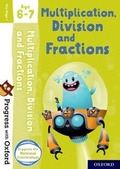 Cover: Progress with Oxford: Multiplication, Division and Fractions Age 6-7 - Oxford University Press