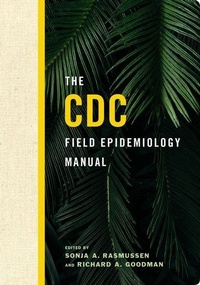 Enlarge image Cover: The CDC Field Epidemiology Manual - Oxford University Press Inc