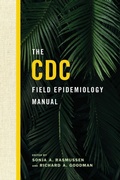 Cover: The CDC Field Epidemiology Manual - Oxford University Press Inc