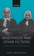 Cover: Adulthood and Other Fictions - Oxford University Press