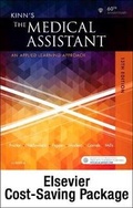 Cover: Kinn's the Medical Assistant - Text, Study Guide and Procedure Checklist Manual, and Simchart for the Medical Office 2018 Edition Package - Saunders