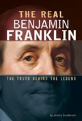 Cover: The Real Benjamin Franklin - Compass Point Books
