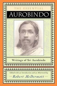 Enlarge image Cover: The Essential Aurobindo - Lindisfarne Books