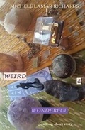 Cover: Weird and Wonderful - KarmiChange Books