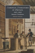 Cover: European Literatures in Britain, 1815-1832: Romantic Translations - Cambridge University Press