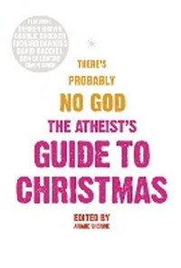 Enlarge image Cover: The Atheist's Guide to Christmas - The Friday Project Limited