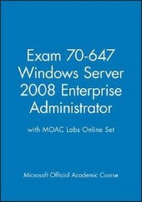 Abbildung von: Exam 70-647 Windows Server 2008 Enterprise Administrator with Moac Labs Online Set - Wiley