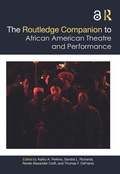 Cover: The Routledge Companion to African American Theatre and Performance - Routledge