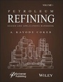 Cover: Petroleum Refining Design and Applications Handbook, Volume 1 - Wiley