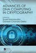 Cover: Advances of DNA Computing in Cryptography - Chapman & Hall/CRC
