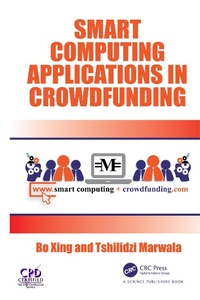 Enlarge image Cover: Smart Computing Applications in Crowdfunding - CRC Press