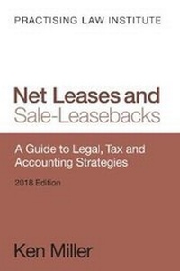 Abbildung von: Net Leases and Sale-Leasebacks - Practising Law Institute