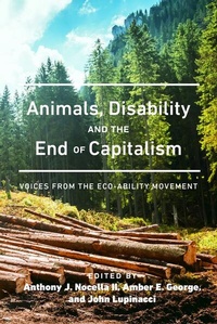 Enlarge image Cover: Animals, Disability, and the End of Capitalism - Peter Lang Verlag