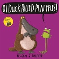 Cover: Oi Duck-billed Platypus! - Hodder Children's Books