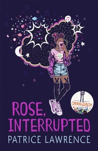 Enlarge image Cover: Rose, Interrupted - Hodder Children's Books