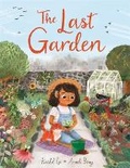 Cover: The Last Garden - Hodder Children's Books