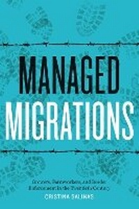 Enlarge image Cover: Managed Migrations - University of Texas Press