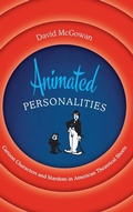 Cover: Animated Personalities - University of Texas Press