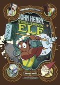 Cover: John Henry, Steel-Drivin' Elf - Stone Arch Books