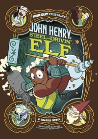 Enlarge image Cover: John Henry, Steel-Drivin' Elf - Stone Arch Books