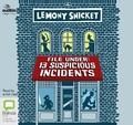 Cover: File Under: 13 Suspicious Incidents - Bolinda/Audible Audio