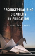 Cover: Reconceptualizing Disability in Education - Lexington Books