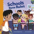 Cover: Schools Have Rules - Picture Window Books