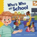 Cover: Who's Who at School - Capstone Press