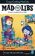 Cover: Crazy Crafting Mad Libs - Listening Library