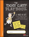 Cover: The Teacher Clarity Playbook, Grades K-12 - Corwin Press Inc