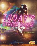 Cover: Today's Street Dance - Capstone Press